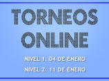 Imágen de la noticia: TORNEOS ONLINE DE ENERO